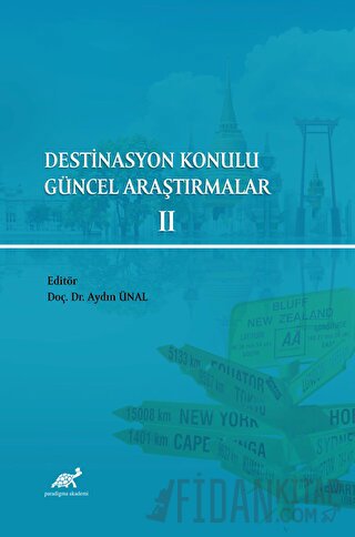 Destinasyon Konulu Güncel Araştırmalar 2