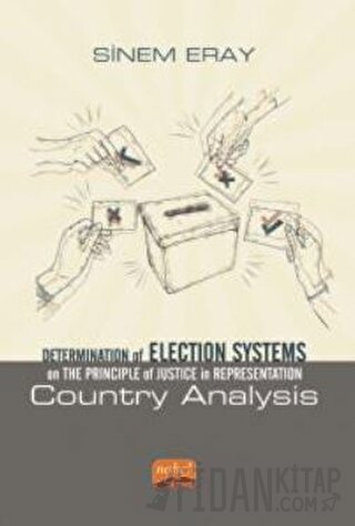 Determination of Election Systems on The Principle of Justice in Representation: Country Analysis