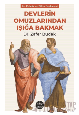 Devlerin Omuzlarından Işığa Bakmak