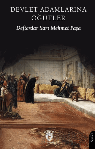 Devlet Adamlarına Öğütler