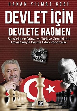 Devlet İçin Devlete Rağmen