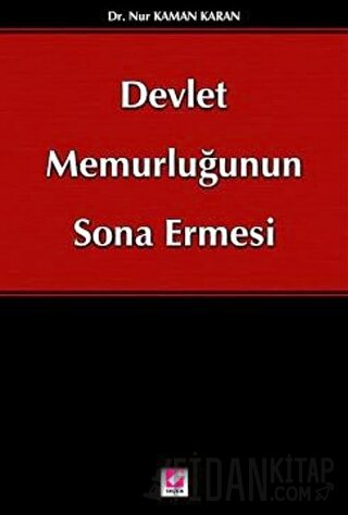 Devlet Memurluğunun Sona Ermesi
