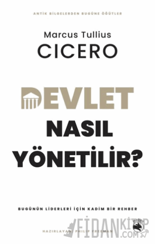 Devlet Nasıl Yönetilir? – Bugünün Liderleri için Kadim Bir Rehber Marc