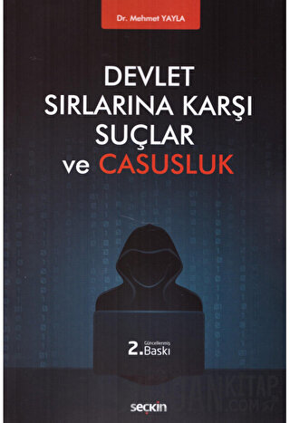 Devlet Sırlarına Karşı Suçlar ve Casusluk