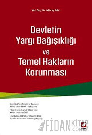 Devletin Yargı Bağışıklığı ve Temel Hakların Korunması