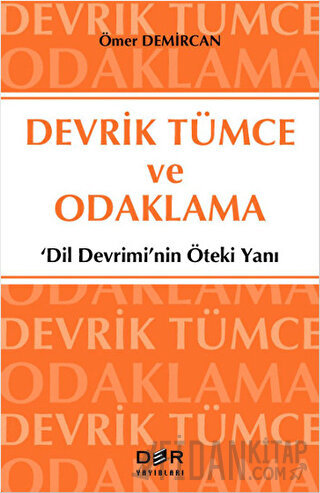 Devrik Tümce ve Odaklama