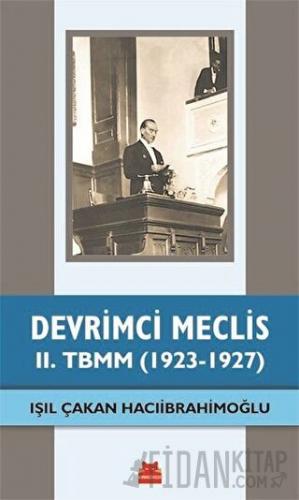Devrimci Meclis - 2. TBMM (1923-1927)