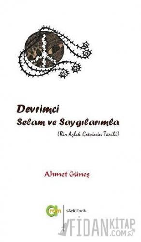 Devrimci Selam ve Saygılarımla