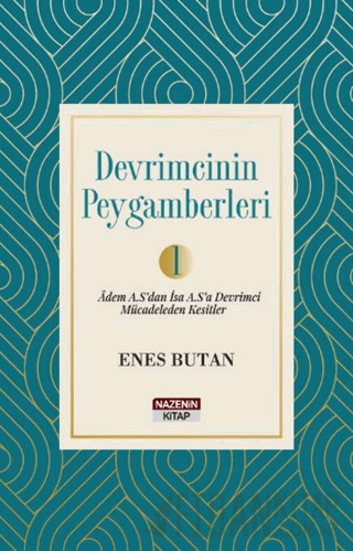 Devrimcinin Peygamberleri 1 Enes Butan