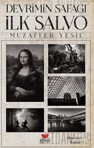 Devrimin Şafağı İlk Salvo