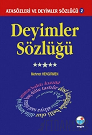 Deyimler Sözlüğü - Atasözleri ve Deyimler Sözlüğü 2