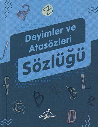 Deyimler ve Atasözleri Sözlüğü Kolektif
