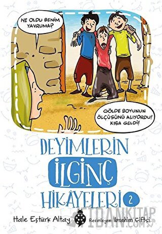 Deyimlerin İlginç Hikayeleri 2