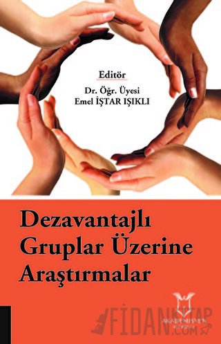 Dezavantajlı Gruplar Üzerine Araştırmalar