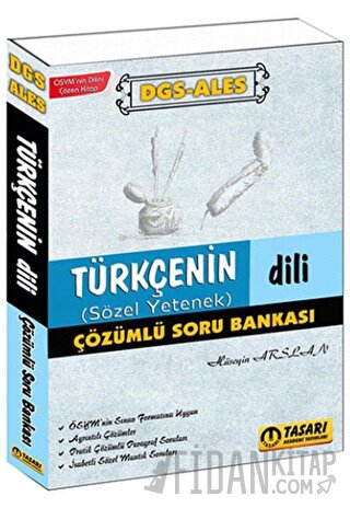 DGS-ALES Türkçenin Dili Sözel Yetenek Çözümlü Soru Bankası Hüseyin Ars