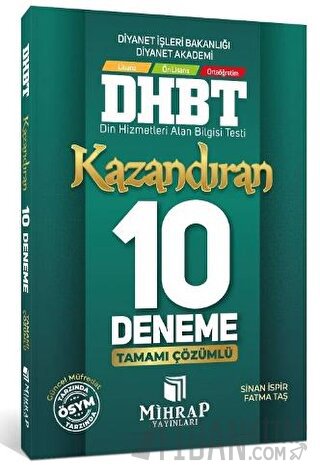 DHBT Tüm Adaylar Kazandıran 10 Deneme - Sinan İspir Mihrap Yayınları F