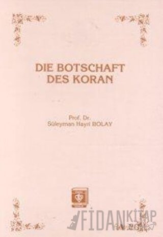 Die Botschaft Des Koran