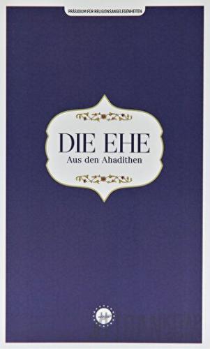 Die Ehe Aus den Ahadithen (Hadislerle Evlilik) Almanca Kolektif