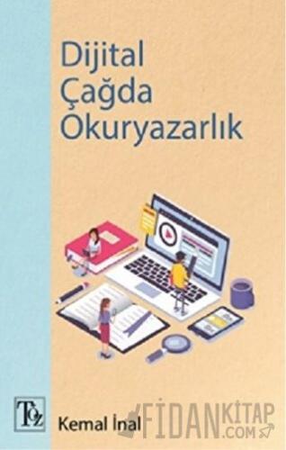 Dijital Çağda Okuryazarlık