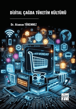 Dijital Çağda Tüketim Kültürü