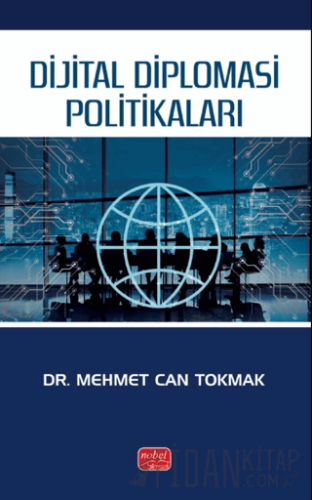 Dijital Diplomasi Politikaları