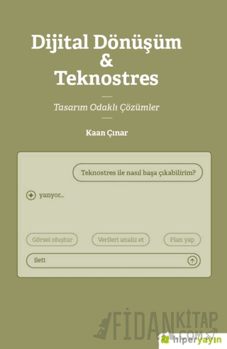 Dijital Dönüşüm & Teknostres Tasarım Odaklı Çözümler