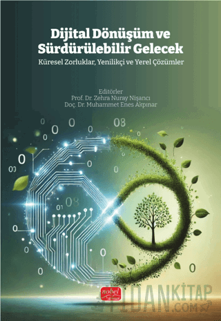 Dijital Dönüşüm ve Sürdürülebilir Gelecek