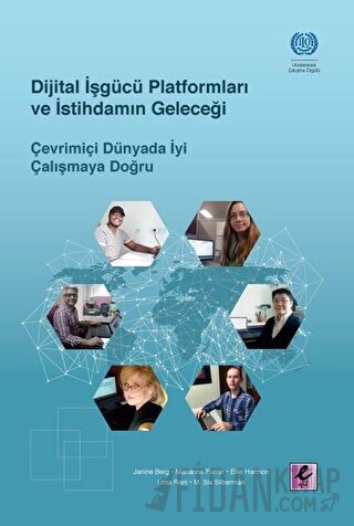 Dijital İşgücü Platformları ve İstihdamın Geleceği