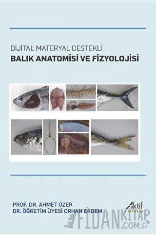 Dijital Materyal Destekli Balık Anatomisi ve Fizyolojisi