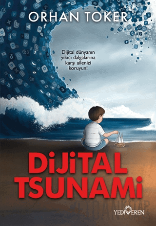 Dijital Tsunami Orhan Toker