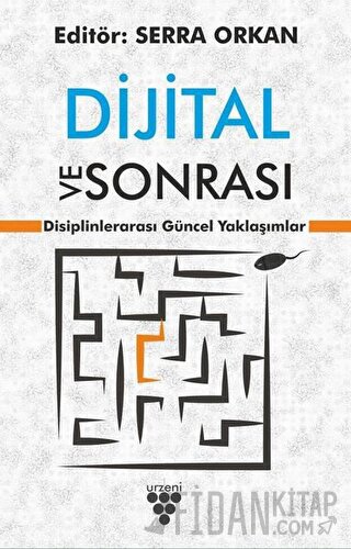 Dijital ve Sonrası