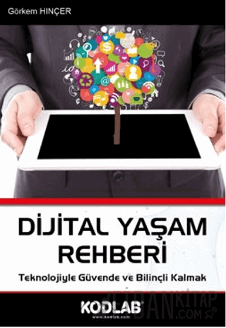 Dijital Yaşam Rehberi Görkem Hınçer