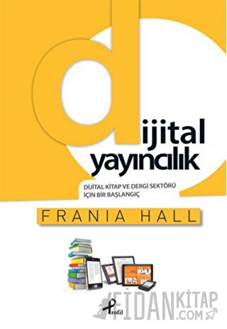 Dijital Yayıncılık Frania Hall