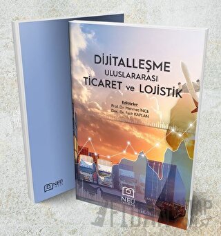 Dijitalleşme, Uluslararası Ticaret ve Lojistik