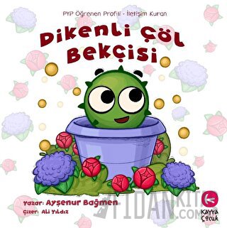 Dikenli Çöl Bekçisi (5+Yaş) Ayşenur Bağmen