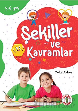 Dikkat Odaklı Etkinlik Kitabı Şekiller ve Kavramlar 5-6 Yaş