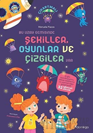 Dikkat ve Uzamsal Algı Gelişimi Etkinlikli Bir Uzay Görevi - Bu Uzay Gemisinde Şekiller Oyunlar ve Çizgiler Var