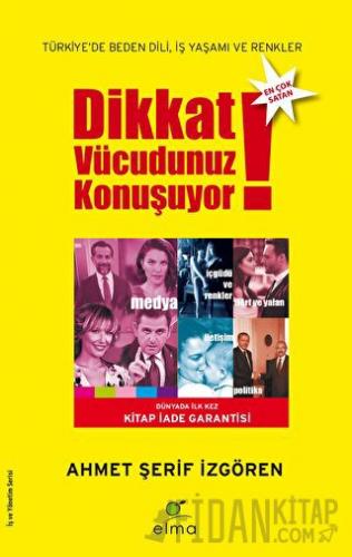 Dikkat Vücudunuz Konuşuyor