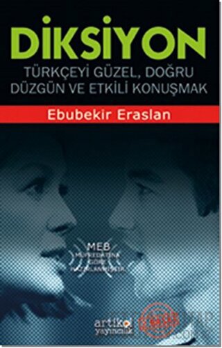 Diksiyon - Türkçeyi Güzel Doğru Düzgün ve Etkili Konuşmak Ebubekir Era