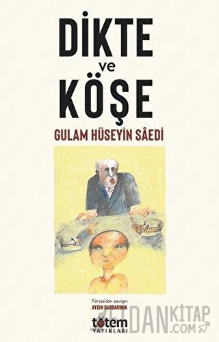Dikte ve Köşe