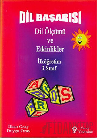 Dil Başarısı - Dil Ölçümü ve Etkinlikler İlköğretim 3. Sınıf