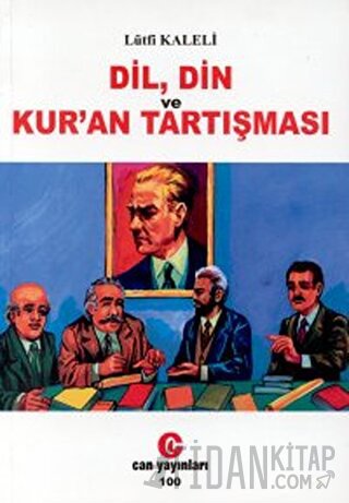 Dil, Din ve Kur’an Tartışması
