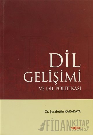 Dil Gelişimi ve Dil Politikası