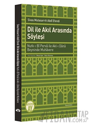 Dil ile Akıl Arasında Söyleşi