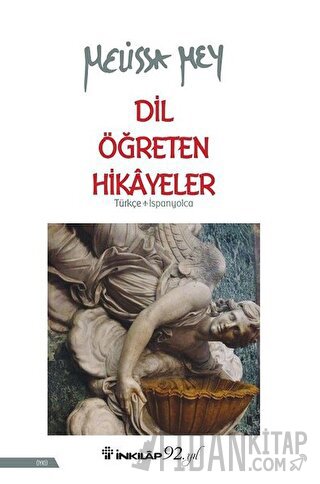Dil Öğreten Hikayeler Türkçe-İspanyolca