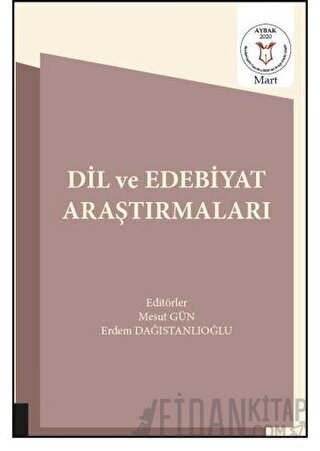 Dil ve Edebiyat Araştırmaları