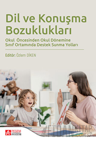 Dil ve Konuşma Bozuklukları Kolektif