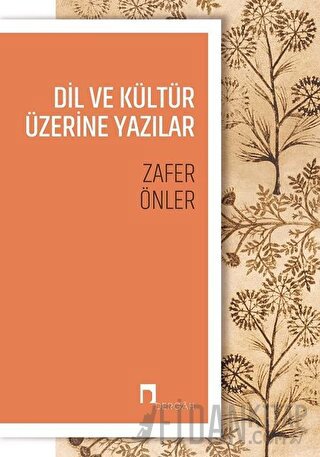 Dil ve Kültür Üzerine Yazılar