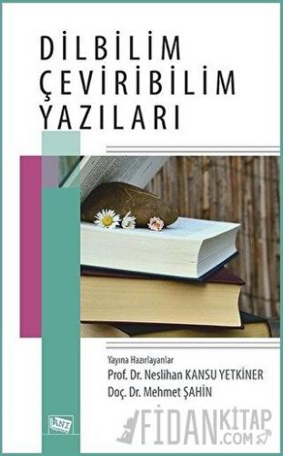 Dilbilim Çeviribilim Yazıları