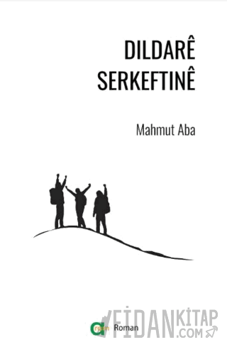 Dildare Serkeftine Mahmut Aba